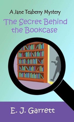 Cover image for The Secret Behind the Bookcase