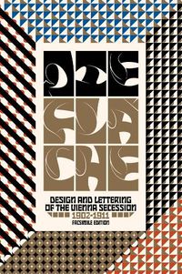 Cover image for Die Flache: Design and Lettering of the Vienna Secession, 1902-1911