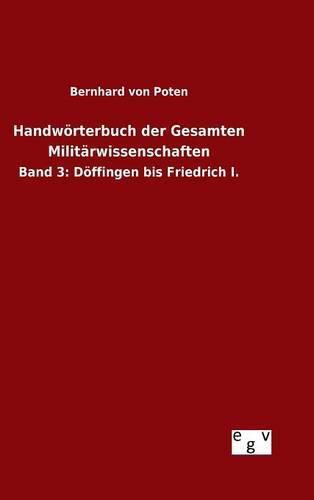 Cover image for Handwoerterbuch der Gesamten Militarwissenschaften