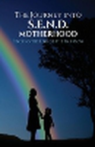 Cover image for The Journey Into S.E.N.D Motherhood
