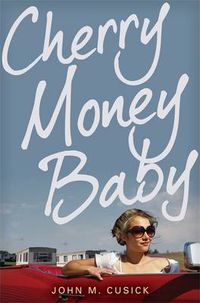 Cover image for Cherry Money Baby