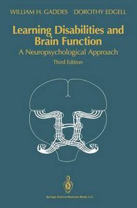 Cover image for Learning Disabilities and Brain Function: A Neuropsychological Approach