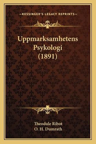 Uppmarksamhetens Psykologi (1891)