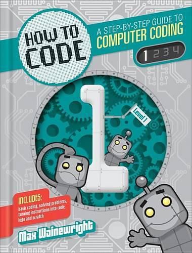 How to Code: A Step-By-Step Guide to Computer Coding