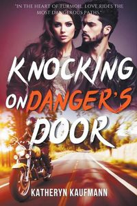 Cover image for Knocking on Danger's Door