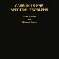 Cover image for Carbon-13 NMR Spectral Problems