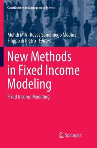 Cover image for New Methods in Fixed Income Modeling: Fixed Income Modeling