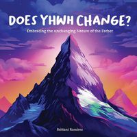 Cover image for Does YHWH Change?