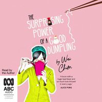 Cover image for The Surprising Power of a Good Dumpling