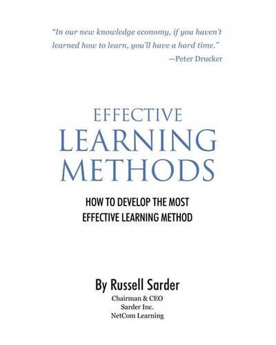 Cover image for Effective Learning Methods: How to develop the most effective learning method