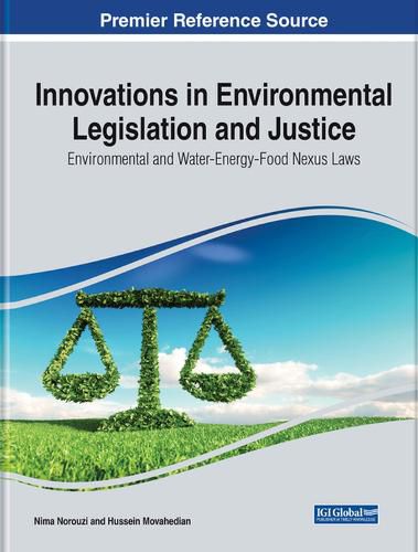 Cover image for Innovations in Environmental Legislation and Justice
