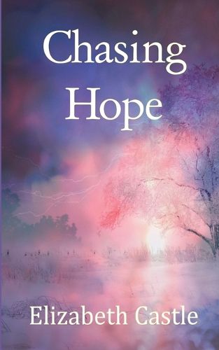 Cover image for Chasing Hope