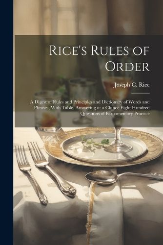 Cover image for Rice's Rules of Order