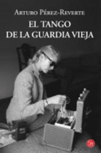 Cover image for El tango de la Guardia Vieja
