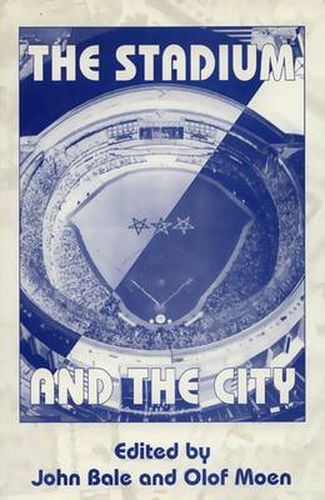 Cover image for The Stadium and the City