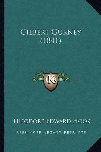 Gilbert Gurney (1841)