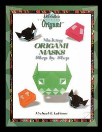 Cover image for Making Origami Masks Step by Step