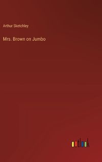 Cover image for Mrs. Brown on Jumbo