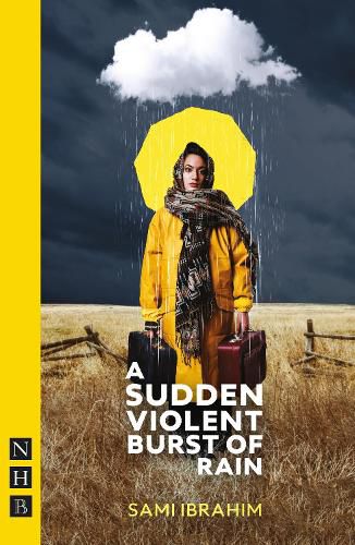 Cover image for A Sudden Violent Burst of Rain