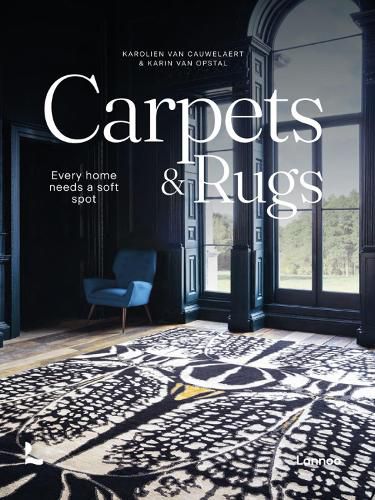 Cover image for Carpets & Rugs: Every home needs a soft spot