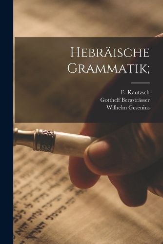 Cover image for Hebraeische Grammatik;