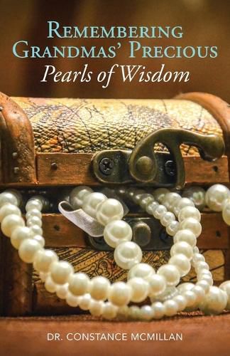 Cover image for Remembering Grandma's Precious Pearls of Wisdom