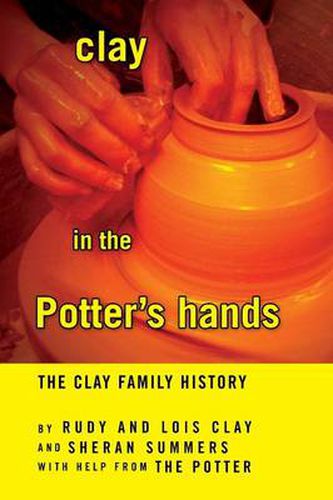 Cover image for Clay in the Potter's Hands