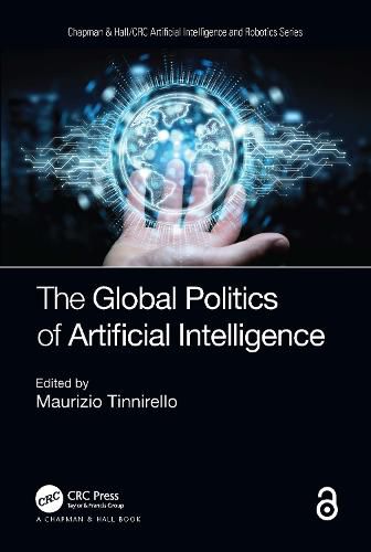 Cover image for The Global Politics of Artificial Intelligence