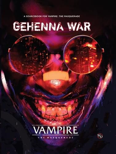 Cover image for Vampire: The Masquerade 5th Edition Roleplaying Game Gehenna War Sourcebook