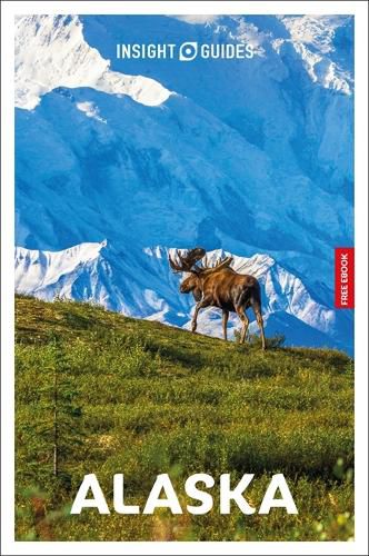 Cover image for Insight Guides Alaska: Travel Guide with eBook