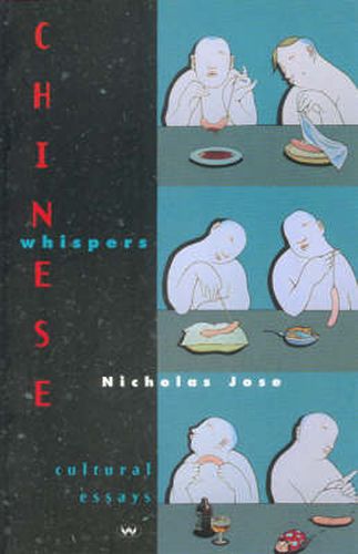 Chinese Whispers: Cultural Essays