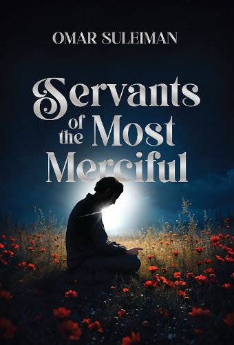 Cover image for Servants of the Most Merciful