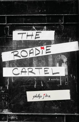 Cover image for The Roadie Cartel