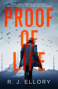 Cover image for Proof of Life: The Gripping Espionage Thriller from an Award-Winning International Bestseller