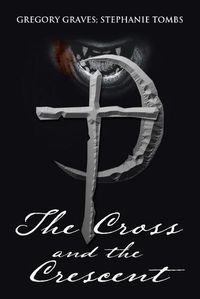 Cover image for The Cross and the Crescent: Nikoli Fenchetti