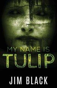 Cover image for My Name Is Tulip