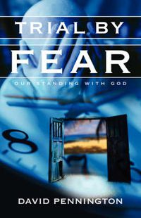 Cover image for Trial By Fear