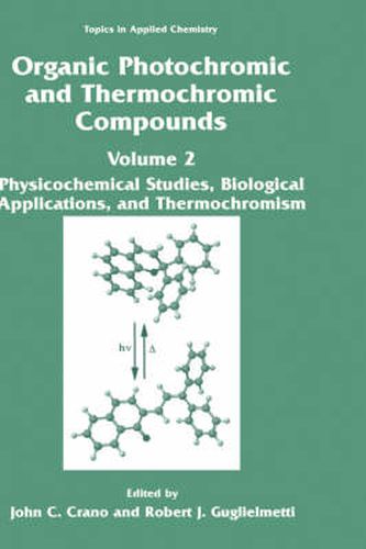 Cover image for Organic Photochromic and Thermochromic Compounds: Volume 2: Physicochemical Studies, Biological Applications, and Thermochromism