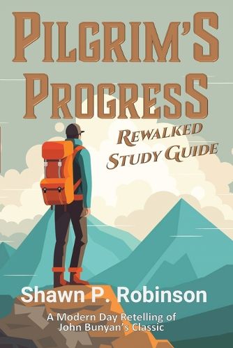 Cover image for Pilgrim's Progress Rewalked