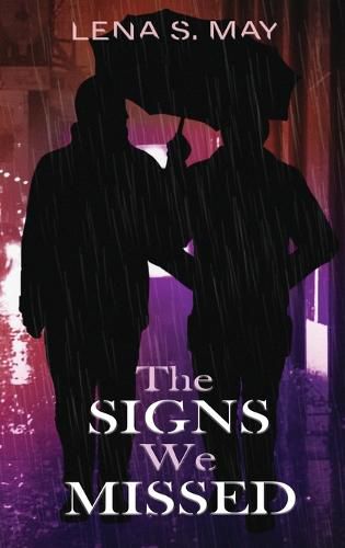 Cover image for The Signs We Missed