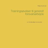 Cover image for Traeningsovelser til generelt forsvarsarbejde