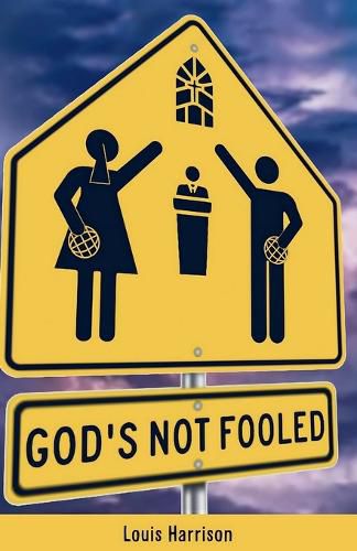 Cover image for God's Not Fooled