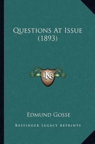 Cover image for Questions at Issue (1893)