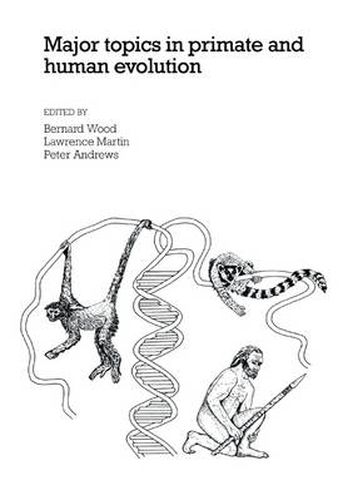 Cover image for Major Topics in Primate and Human Evolution