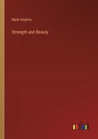 Cover image for Strength and Beauty