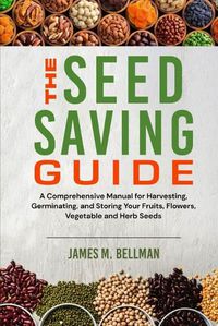 Cover image for The Seed Saving Guide
