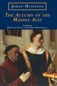 Cover image for The Autumn of the Middle Ages