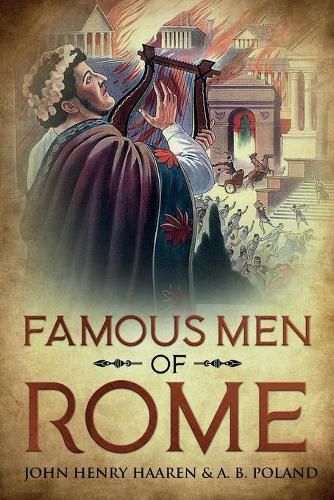 Cover image for Famous Men of Rome: Annotated