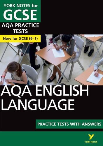 Cover image for AQA English Language PRACTICE TESTS: York Notes for GCSE (9-1): - the best way to practise and feel ready for 2022 and 2023 assessments and exams