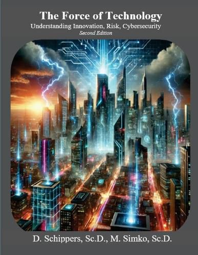 Cover image for The Force of Technology Second Edition